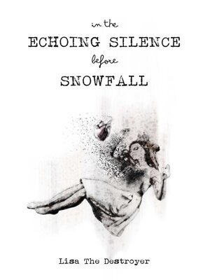 cover image of In the Echoing Silence Before Snowfall